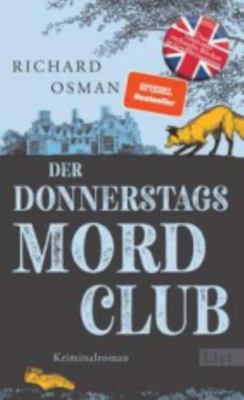 Der Donnerstagsmordclub: Kriminalroman [German] 347136014X Book Cover