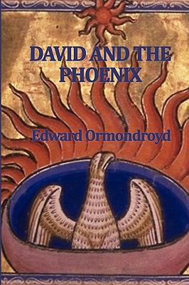 David and the Phoenix 1604596910 Book Cover