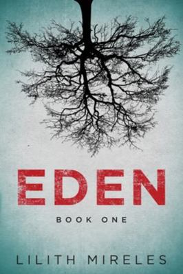 Eden Book One 1737777347 Book Cover