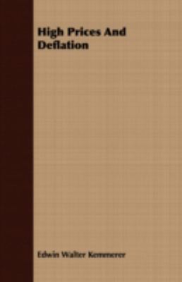 High Prices and Deflation 1409704432 Book Cover