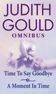 Time to Say Goodbye/A Moment in Time B001KTRC0Q Book Cover