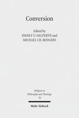 Conversion: Claremont Studies in Philosophy of ... 3161528549 Book Cover