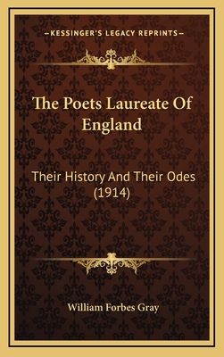 The Poets Laureate Of England: Their History An... 1164384767 Book Cover