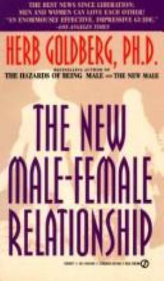 The New Male-Female Relationship 0451148401 Book Cover