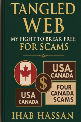 Tangled Web: : My Fight to Break Free From Four... B0DJJ8JYDJ Book Cover
