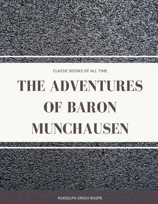 The Adventures of Baron Munchausen 1974298795 Book Cover