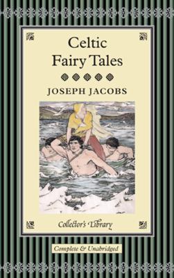 Celtic Fairy Tales 1907360182 Book Cover