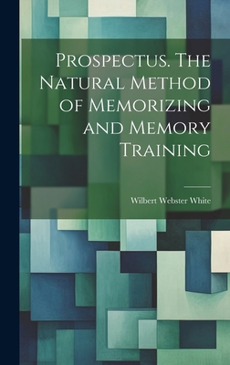 Prospectus. The Natural Method of Memorizing an... 1020501308 Book Cover