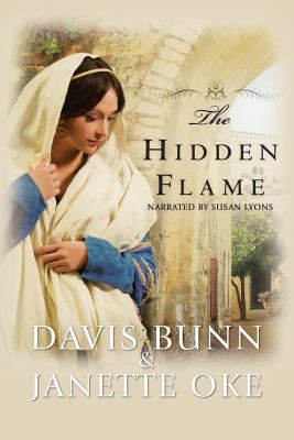 The Hidden Flame: Acts of Faith, Book 2, 10 CDs... 1440787786 Book Cover