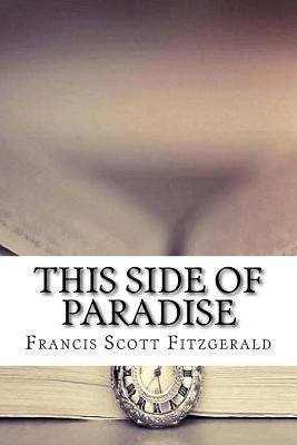 This Side of Paradise 1729533248 Book Cover