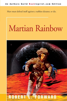 Martian Rainbow 0595167462 Book Cover