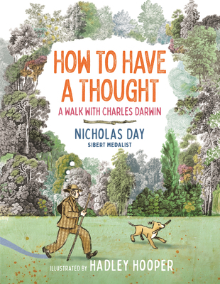 How to Have a Thought: A Walk with Charles Darwin 0823458504 Book Cover