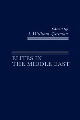 Elites in the Middle East 0030559618 Book Cover