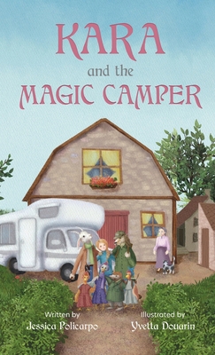 Kara and the Magic Camper            Book Cover