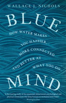 Blue Mind 0349139571 Book Cover