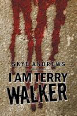 I Am Terry Walker 1499099673 Book Cover