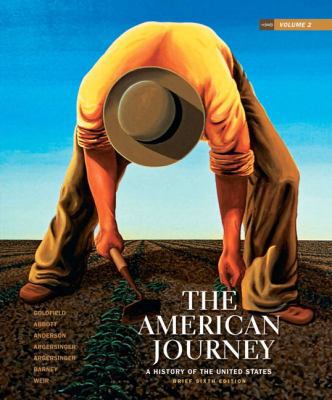 The American Journey: A History of the United S... 0205245978 Book Cover