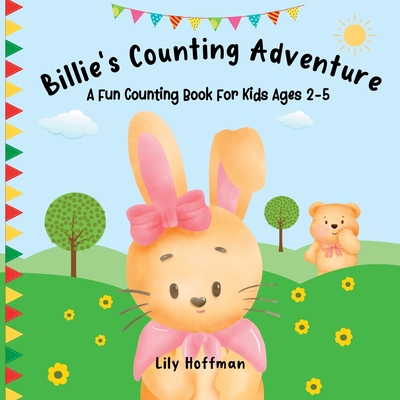 Billie's Counting Adventure: A Fun Counting Boo... 1915706661 Book Cover