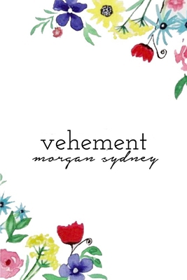 vehement 1387909770 Book Cover