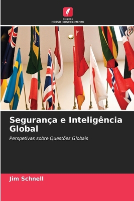Segurança e Inteligência Global [Portuguese] 6209394930 Book Cover
