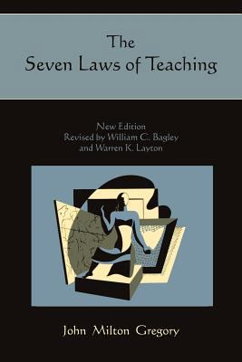 The Seven Laws of Teaching 189139682X Book Cover