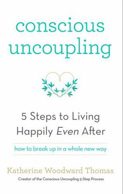 Conscious Uncoupling 1473619327 Book Cover