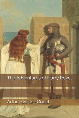 The Adventures of Harry Revel 1694730573 Book Cover