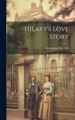 Hilary's Love Story 102082607X Book Cover