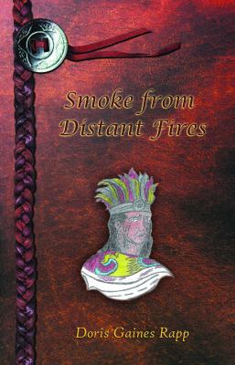 Smoke from Distant Fires 0963720090 Book Cover