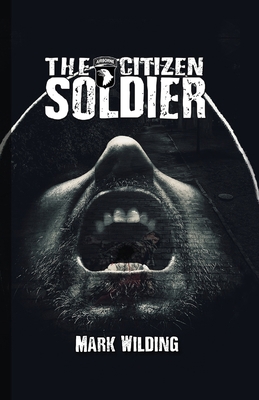 The Citizen Soldier 1786125706 Book Cover
