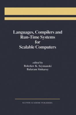 Languages, Compilers and Run-Time Systems for S... 0792396359 Book Cover