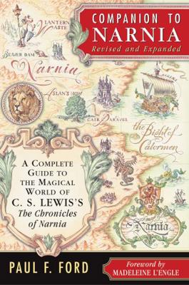 Companion to Narnia, Revised Edition: A Complet... 0060791276 Book Cover