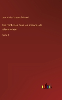 Des méthodes dans les sciences de raisonnement:... [French] 3368225952 Book Cover