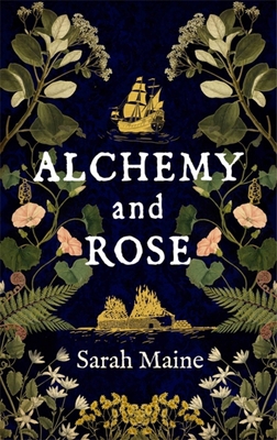 Alchemy and Rose 1529385024 Book Cover