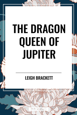 Dragon Queen of Jupiter B0DC1YJR5Z Book Cover