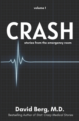 Crash: Stories From the Emergency Room B0CKJ5J8RQ Book Cover