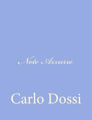 Note Azzurre [Italian] 1479374679 Book Cover