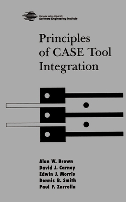 Principles of Case Tool Integration 0195094786 Book Cover