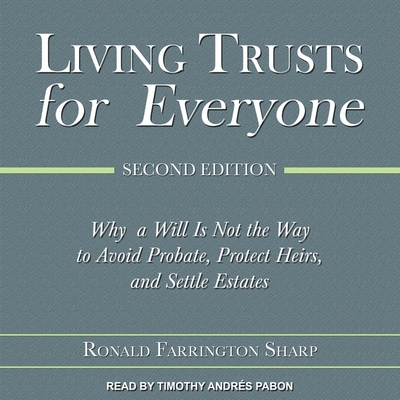 Living Trusts for Everyone: Why a Will Is Not t... B08Z4CNWSN Book Cover