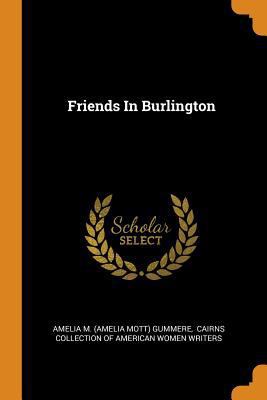Friends in Burlington 0353448796 Book Cover