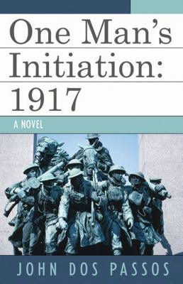 One Man's Initiation: 1917 0819153605 Book Cover
