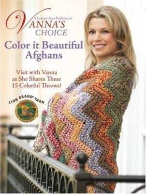 Color It Beautiful Afghans 1601406851 Book Cover