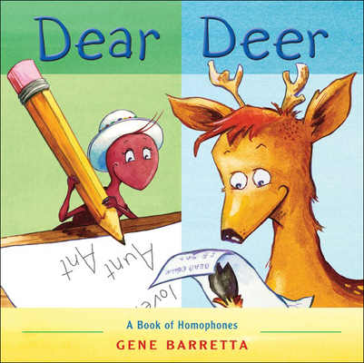 Dear Deer: A Book of Homophones 1613830068 Book Cover