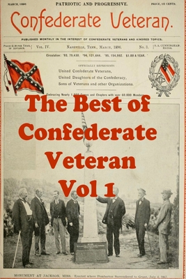 The Best of Confederate Veteran Volume 1 1671496914 Book Cover
