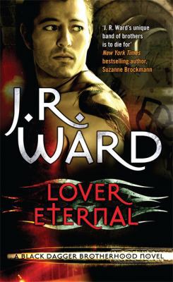 Lover Eternal. J.R. Ward 0749938196 Book Cover