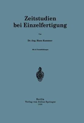 Zeitstudien Bei Einzelfertigung [German] 3642984622 Book Cover