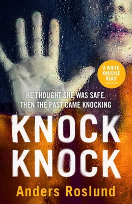 Knock Knock: A white-knuckle read 1529113059 Book Cover