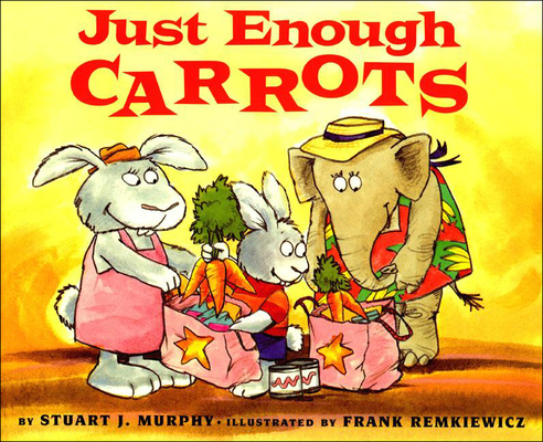 Just Enough Carrots 0613052978 Book Cover