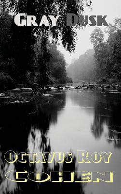 Gray Dusk 1515425371 Book Cover