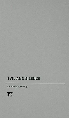 Evil and Silence 1594517282 Book Cover